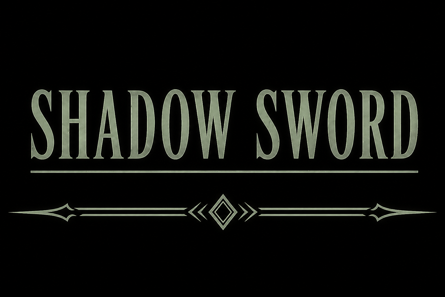 Shadow Sword
